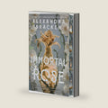 Immortal Rose (Deluxe Limited Edition): A Novel – A Slow-Burn Fantasy Romance of Magical Perfume, Royal Intrigue, and Forbidden Passion by Alexandra Bracken