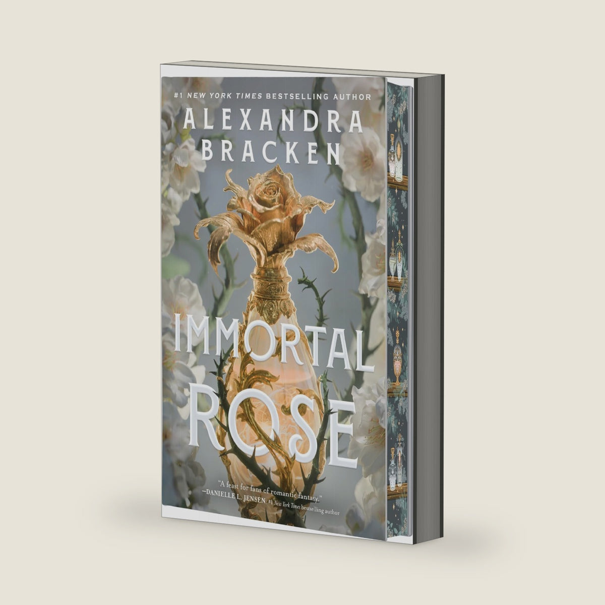 Immortal Rose (Deluxe Limited Edition): A Novel – A Slow-Burn Fantasy Romance of Magical Perfume, Royal Intrigue, and Forbidden Passion by Alexandra Bracken