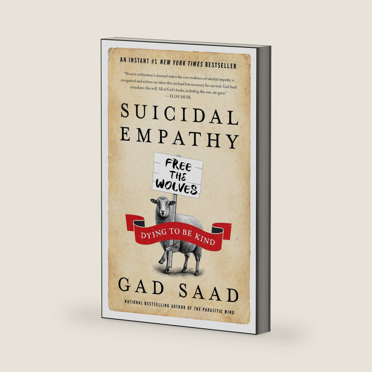 Suicidal Empathy: Dying to Be Kind by Gad Saad