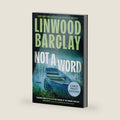Not a Word: A Novel (Large Print) by Linwood Barclay
