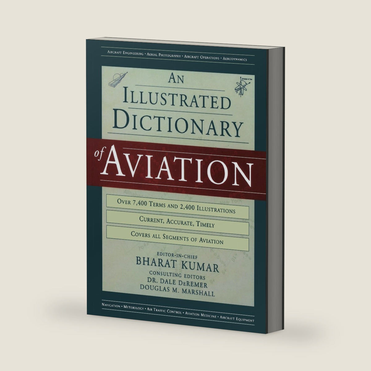 An Illustrated Dictionary of Aviation by Bharat Kumar