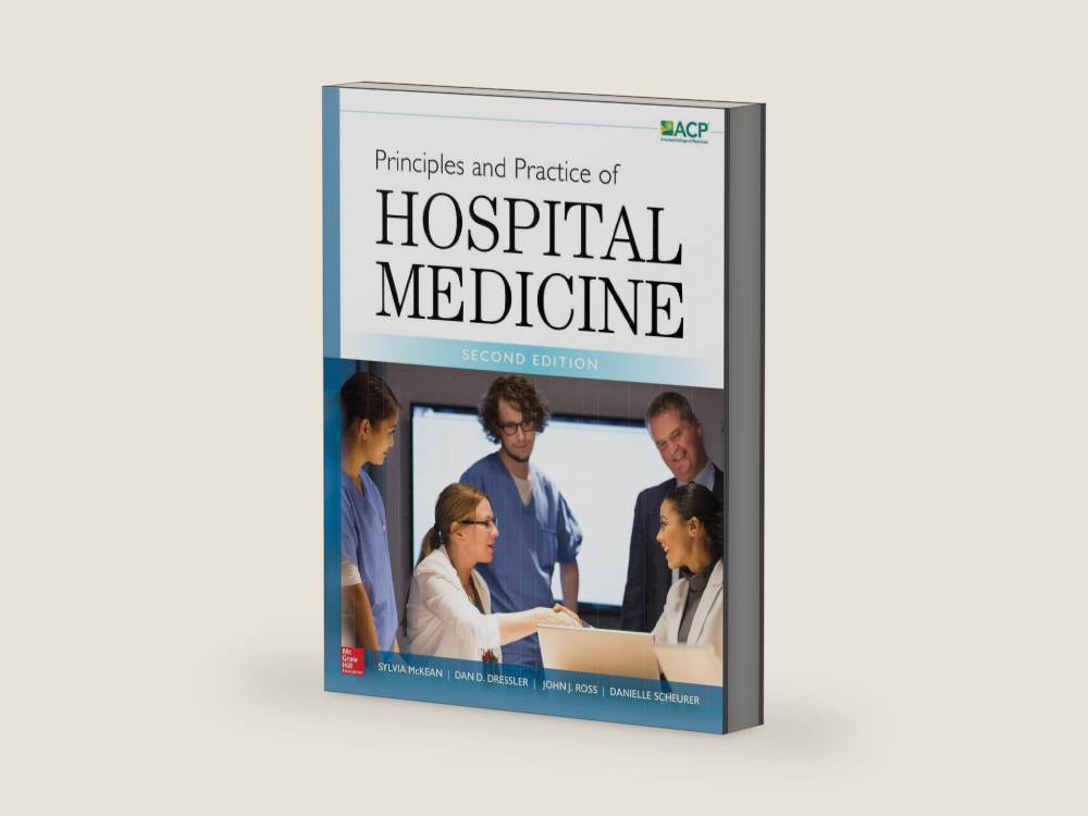 Principles and Practice of Hospital Medicine, Second Edition by Sylvia C. McKean | barcode:9780071843133 | source:9780071843133.jpg