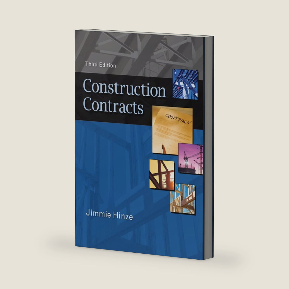 Construction Contracts by Jimmie Hinze