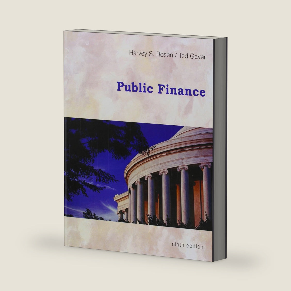 Public Finance, 9th Edition by Harvey S. Rosen