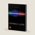 The Art of Public Speaking (Communication) Standalone Book by Stephen E. Lucas