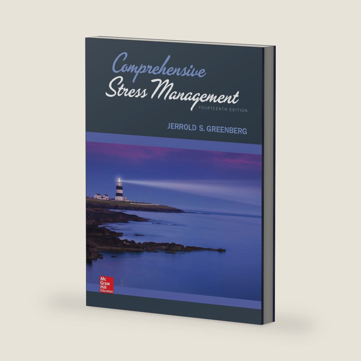 Comprehensive Stress Management by Jerrold Greenberg