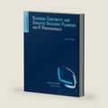 Business Continuity and Disaster Recovery Planning for IT Professionals by Susan Snedaker