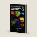 The Dictionary of Acoustics by Christopher Morfey