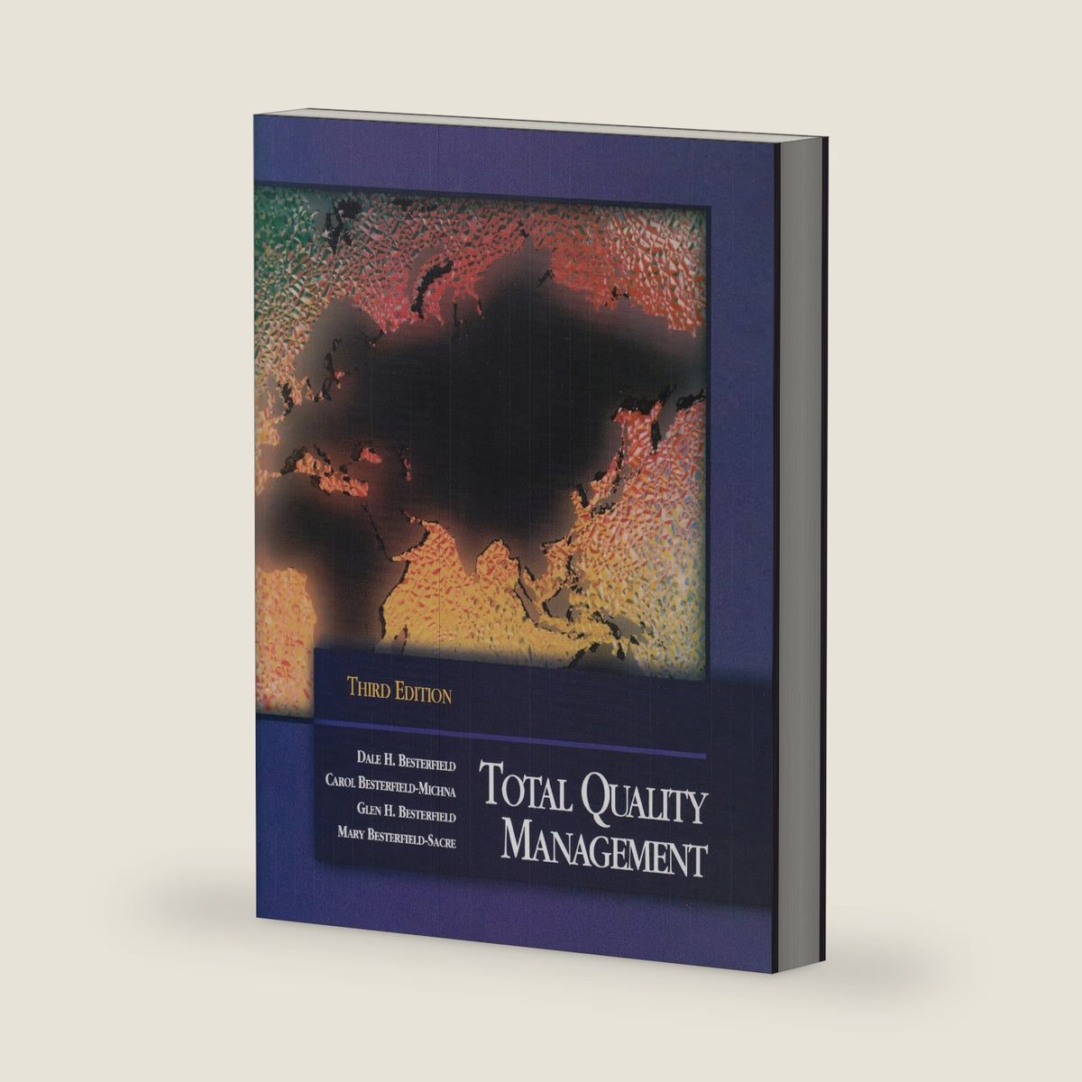 Total Quality Management by Carol Besterfield-Michna