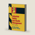 Industrial Safety and Health Management by C. Asfahl