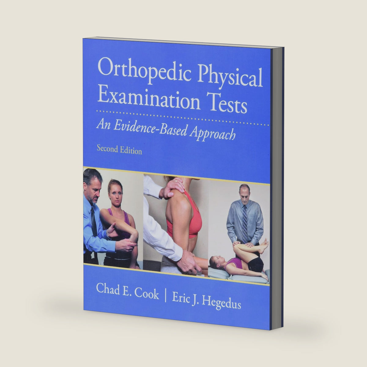 Orthopedic Physical Examination Tests: An Evidence-Based Approach (2nd Edition) by chad-cook