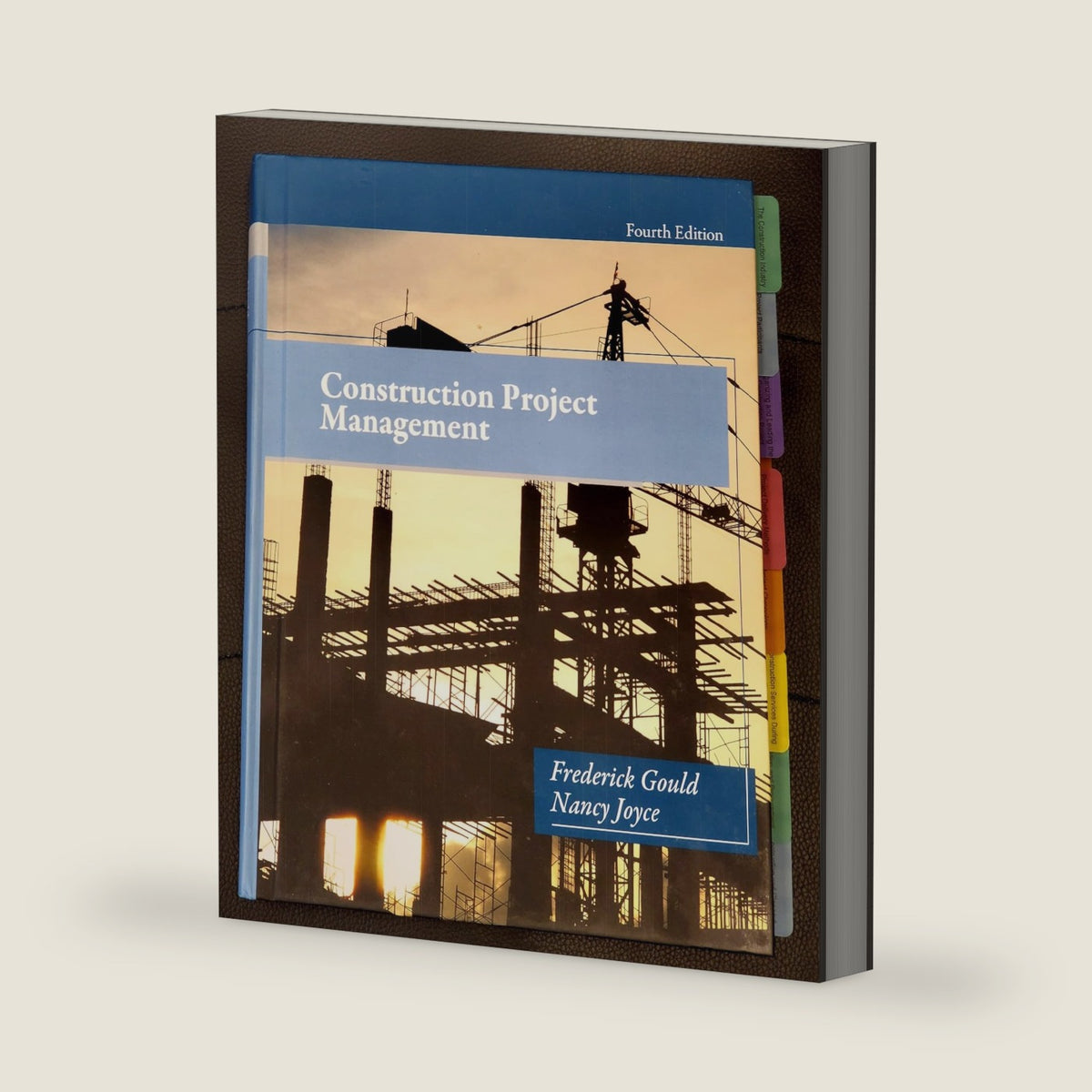 Construction Project Management by Frederick Gould