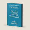 Student Solutions Manual for College Algebra by Laurel Tecchnical Services