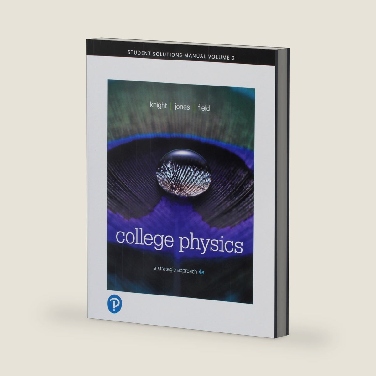 Student Solutions Manual for College Physics: A Strategic Approach, Volume 2 (Chapters 17-30) by Randall Knight