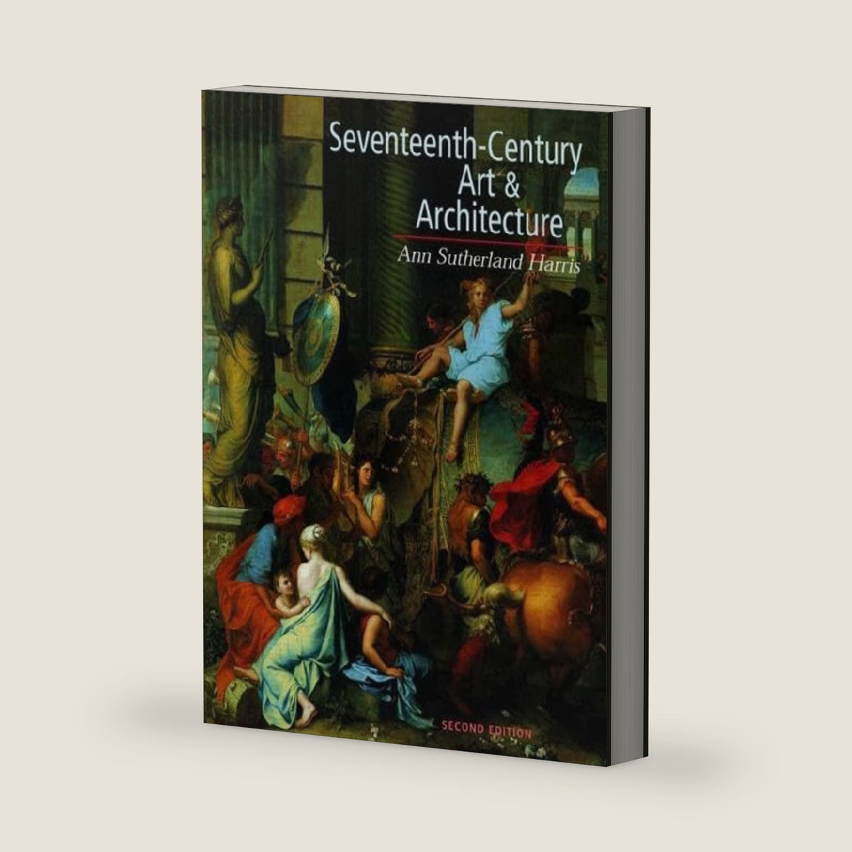 Seventeenth-Century Art and Architecture, 2nd Edition by Ann Sutherland Harris