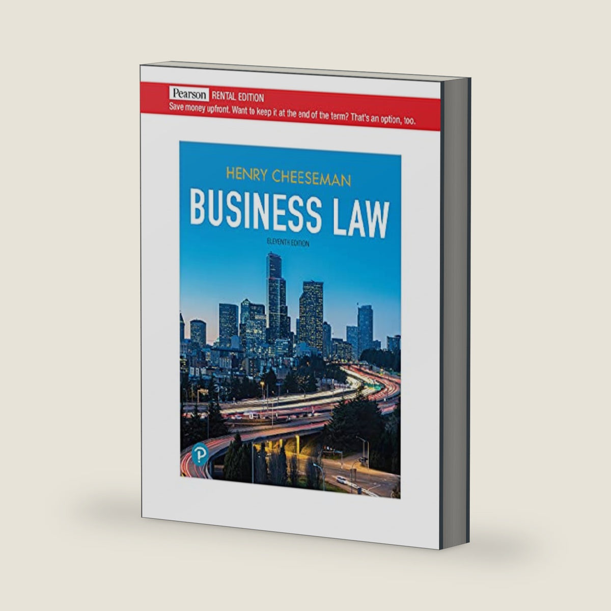 Business Law [RENTAL EDITION] by Cheeseman