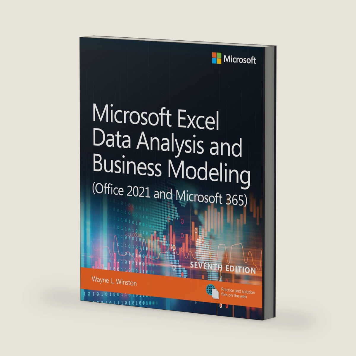 Microsoft Excel Data Analysis and Business Modeling (Office 2021 and Microsoft 365) (Business Skills) by Wayne Winston