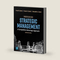 Strategic Management: A Competitive Advantage Approach, Concepts and Cases by Fred David