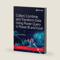Collect, Combine, and Transform Data Using Power Query in Power BI and Excel (Business Skills) by Daniil Maslyuk