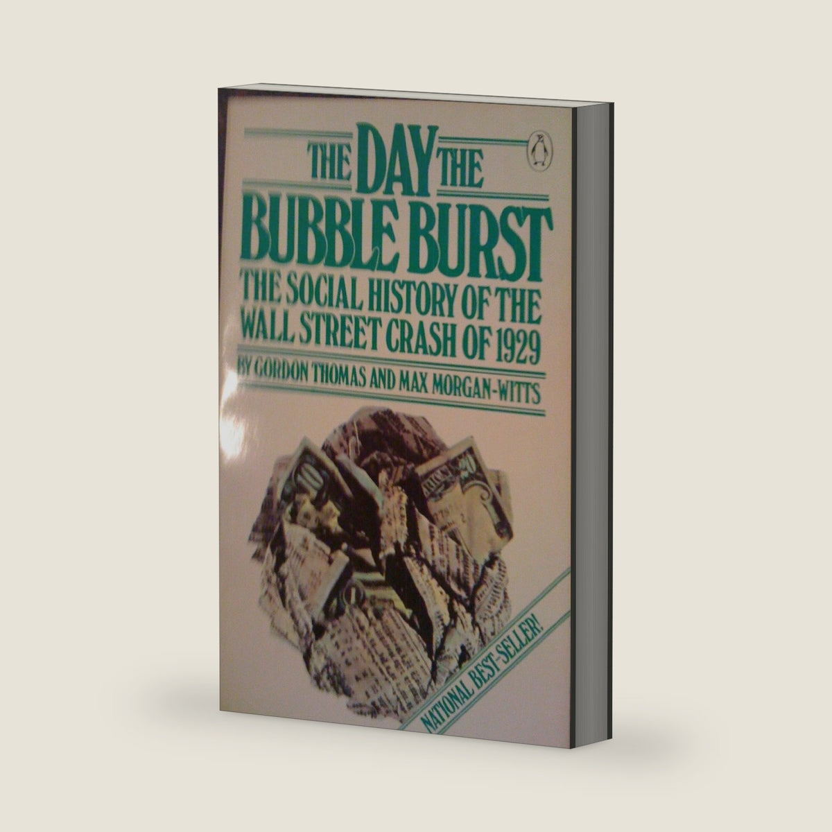 The Day the Bubble Burst: A Social History of the Wall Street Crash of 1929 by Gordon Thomas