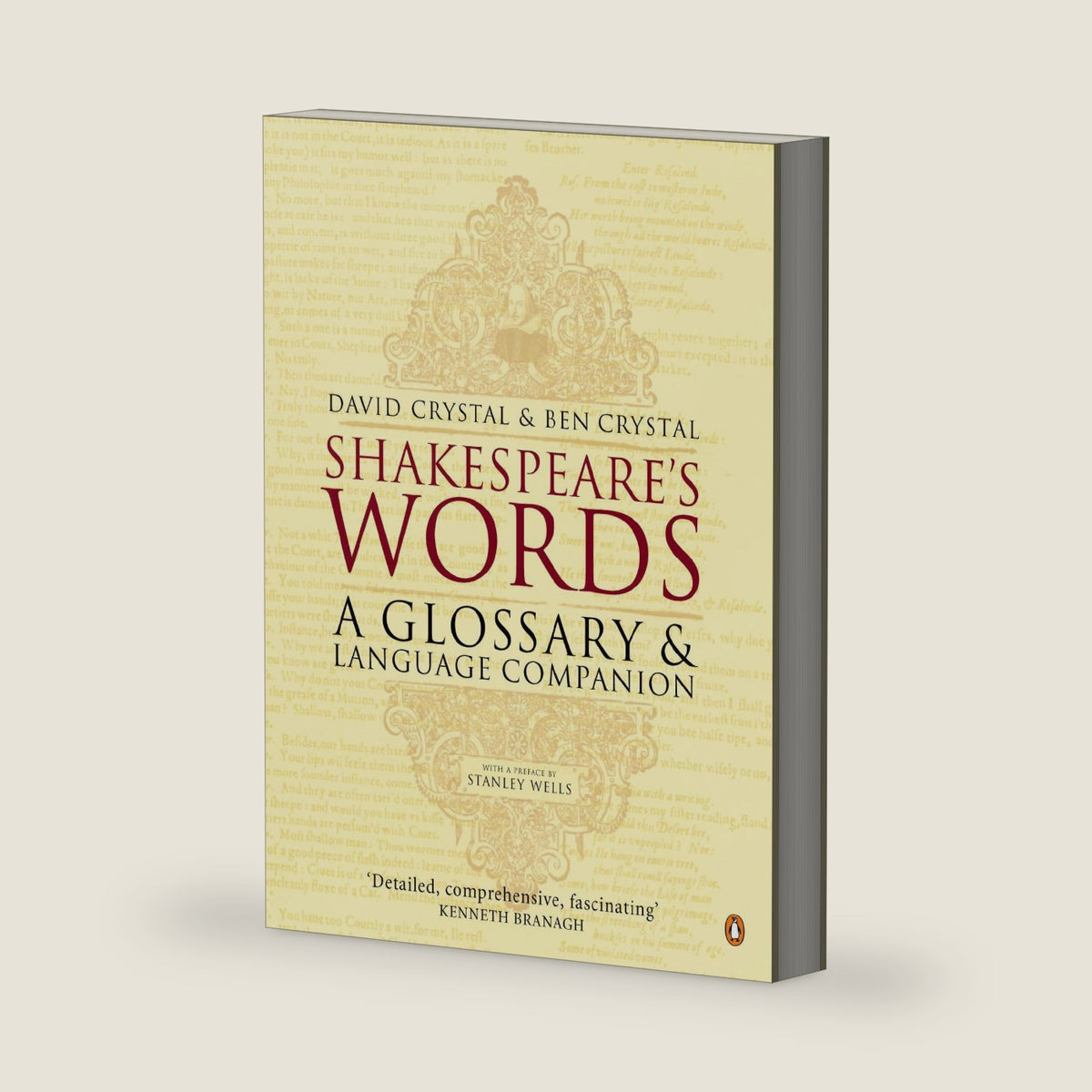Shakespeare's Words: A Glossary and Language Companion by David Crystal