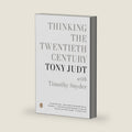 Thinking the Twentieth Century by Tony Judt