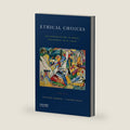 Ethical Choices: An Introduction to Moral Philosophy with Cases by Richard Burnor
