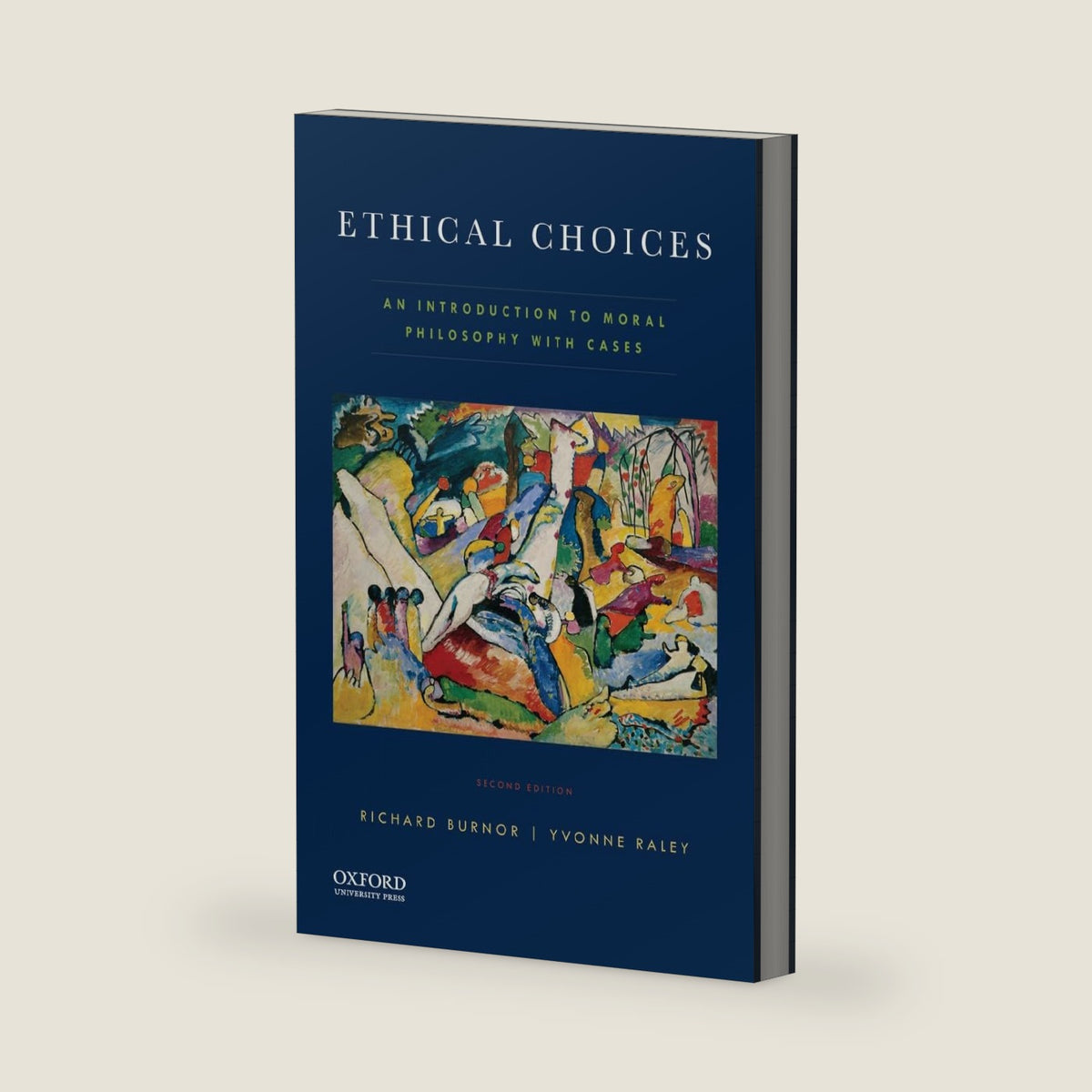 Ethical Choices: An Introduction to Moral Philosophy with Cases by Richard Burnor
