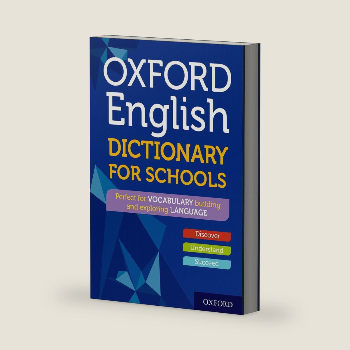 Oxford English Dictionary for Schools (Oxford Dictionaries) by Oxford Dictionaries