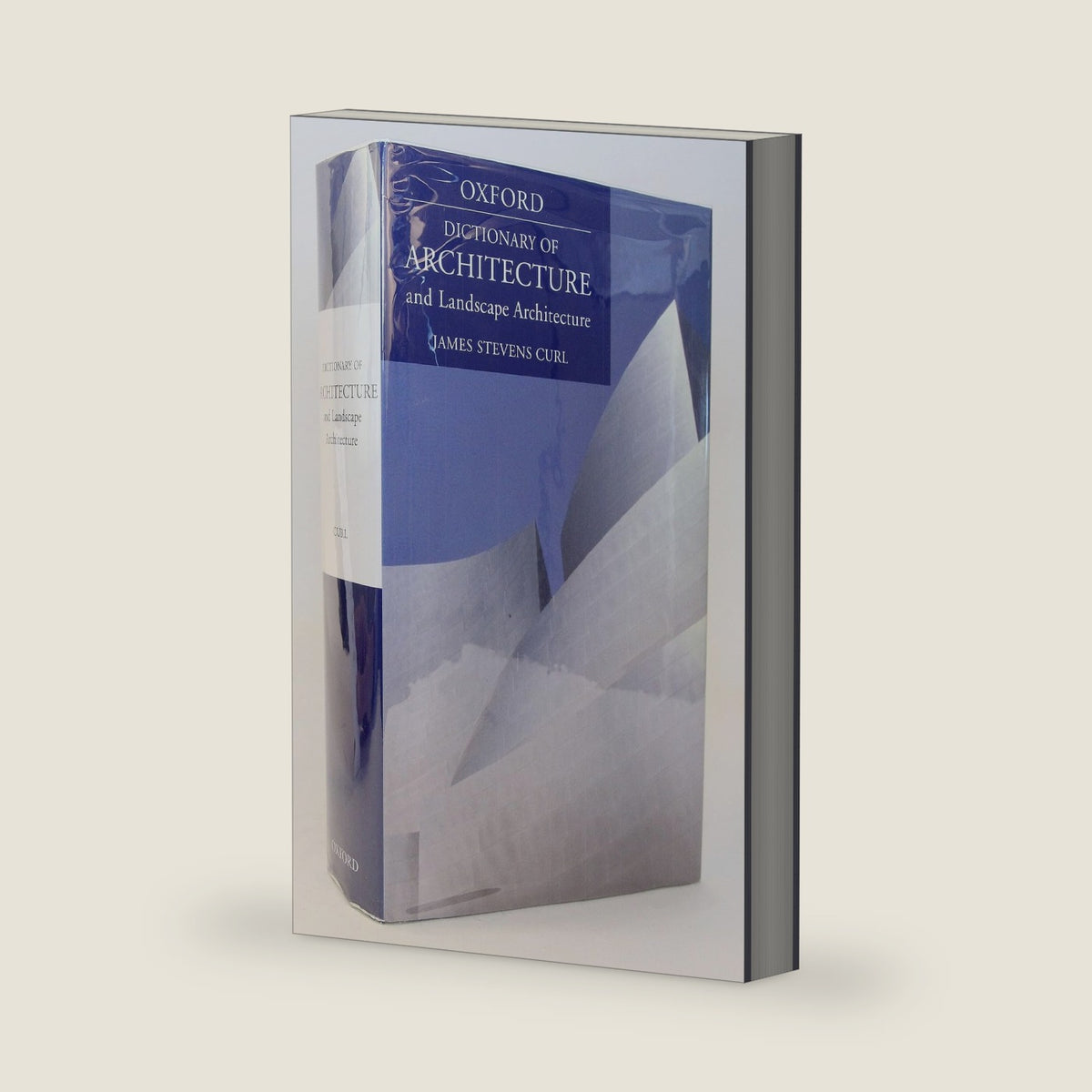 A Dictionary of Architecture and Landscape Architecture by James Stevens Curl