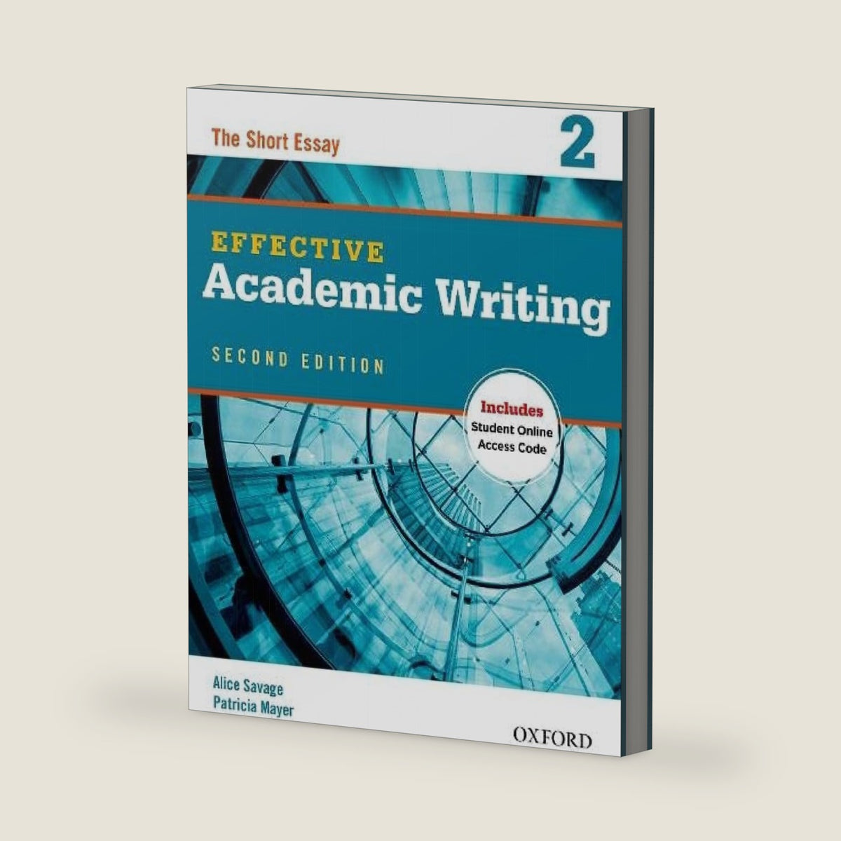 Effective Academic Writing 2e Student Book 2 by Alice Savage