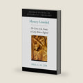 Mystery Unveiled: The Crisis of the Trinity in Early Modern England (Oxford Studies in Historical Theology) by Paul C. H. Lim