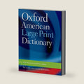 Oxford American Large Print Dictionary by Oxford University Press