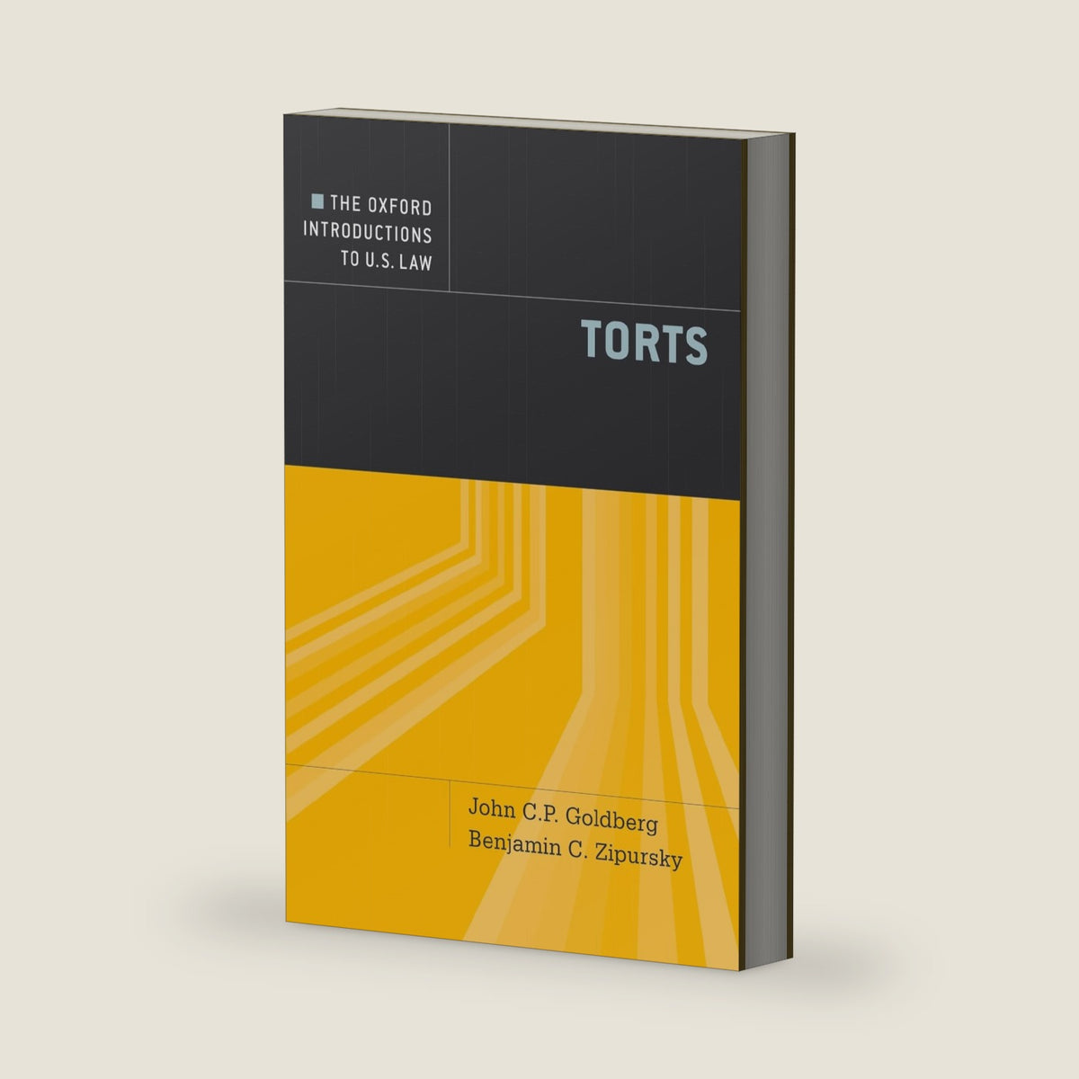The Oxford Introductions to U.S. Law: Torts by John C.P. Goldberg