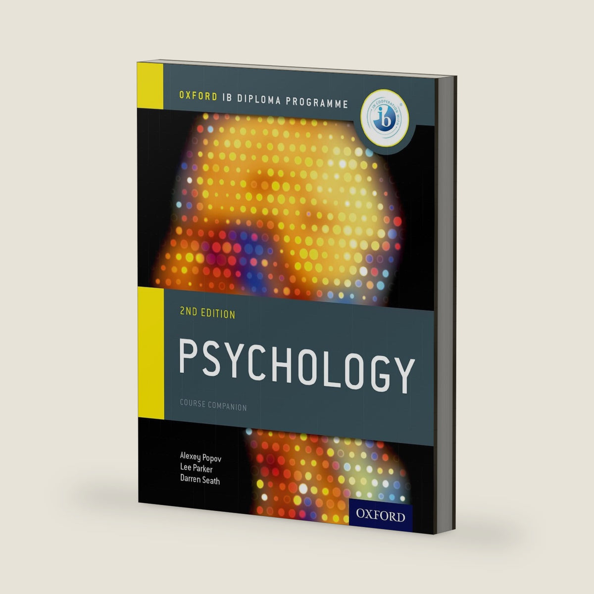 IB Psychology Course Book: Oxford IB Diploma Programme by Alexey Popov