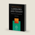 A Practical Approach to Landlord and Tenant by Simon Garner