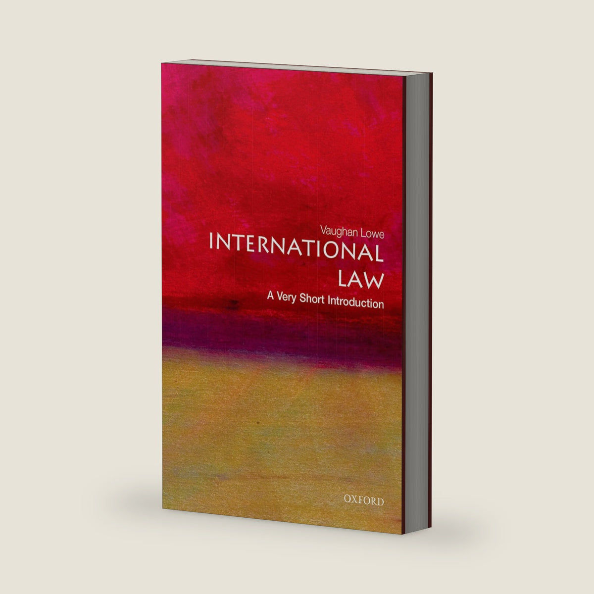International Law: A Very Short Introduction by Vaughan Lowe
