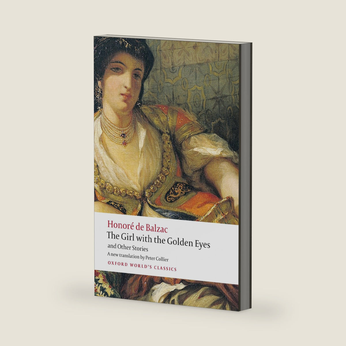 The Girl with the Golden Eyes and Other Stories (Oxford World's Classics) by Honoré de Balzac