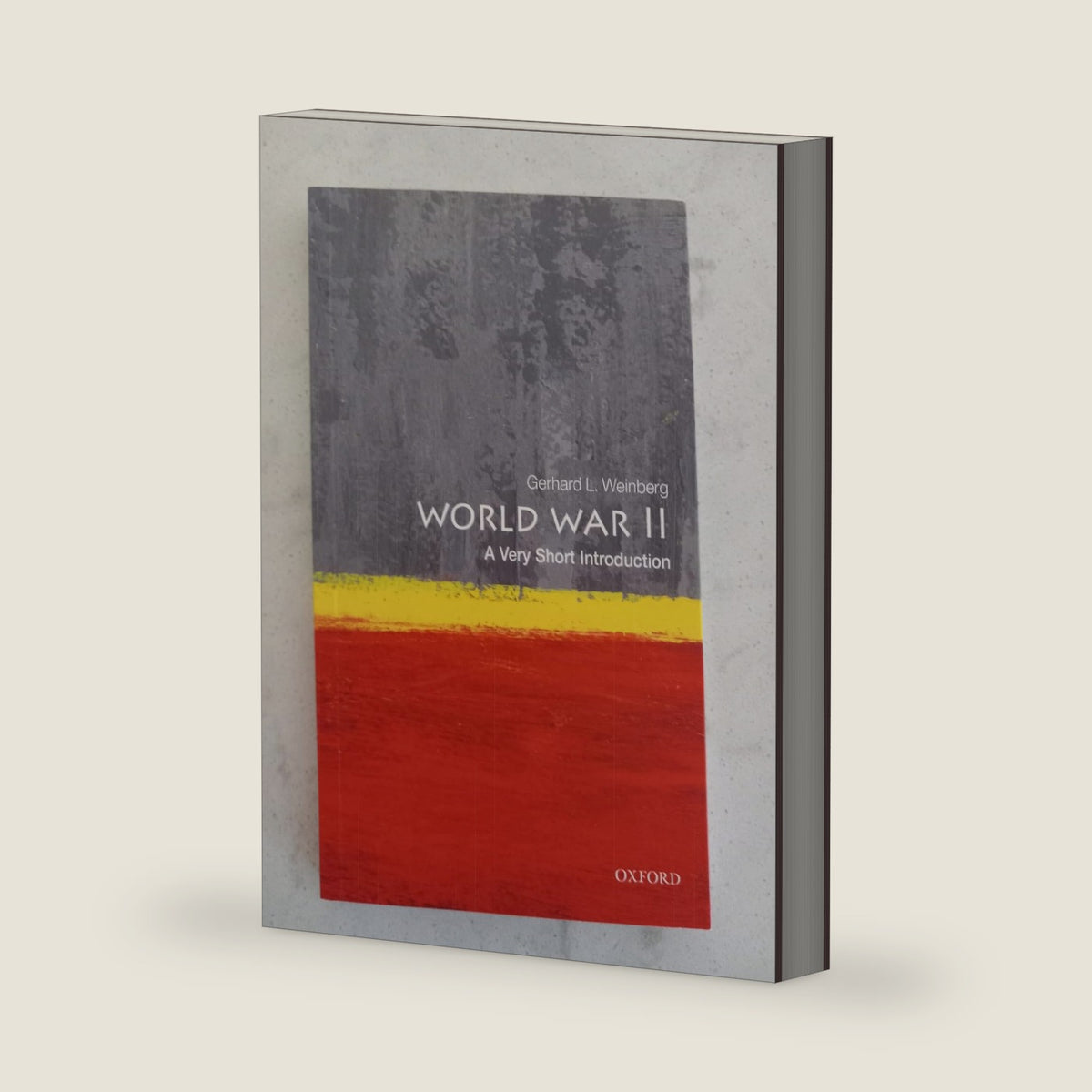 World War II: A Very Short Introduction by Gerhard L. Weinberg