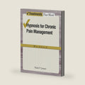 Hypnosis for Chronic Pain Management: Workbook (Treatments That Work) by Mark P. Jensen