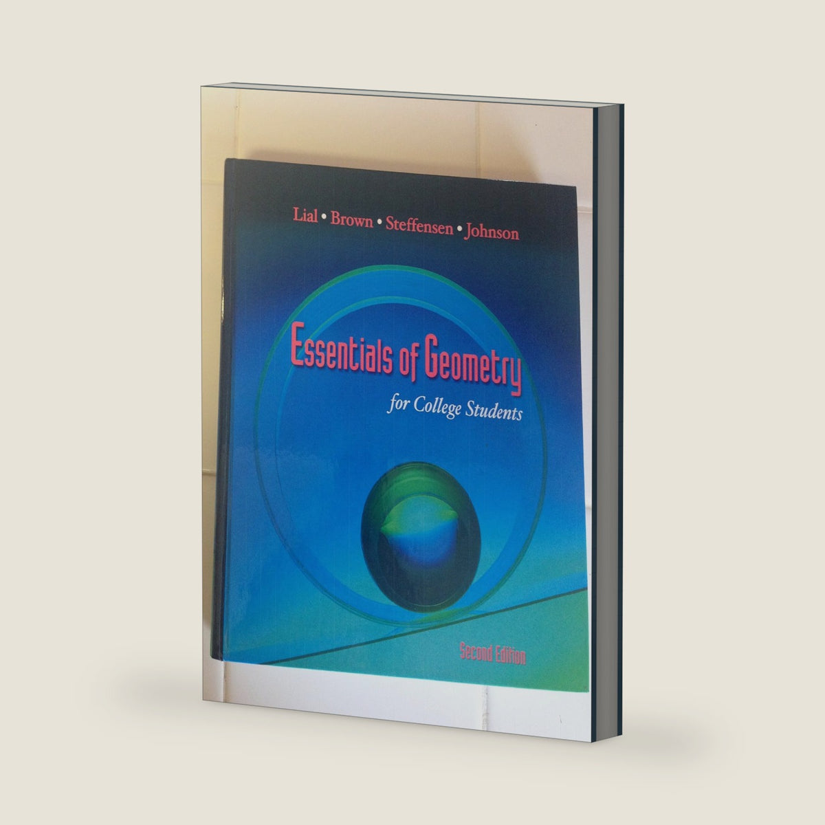 Essentials of Geometry for College Students by Margaret Lial