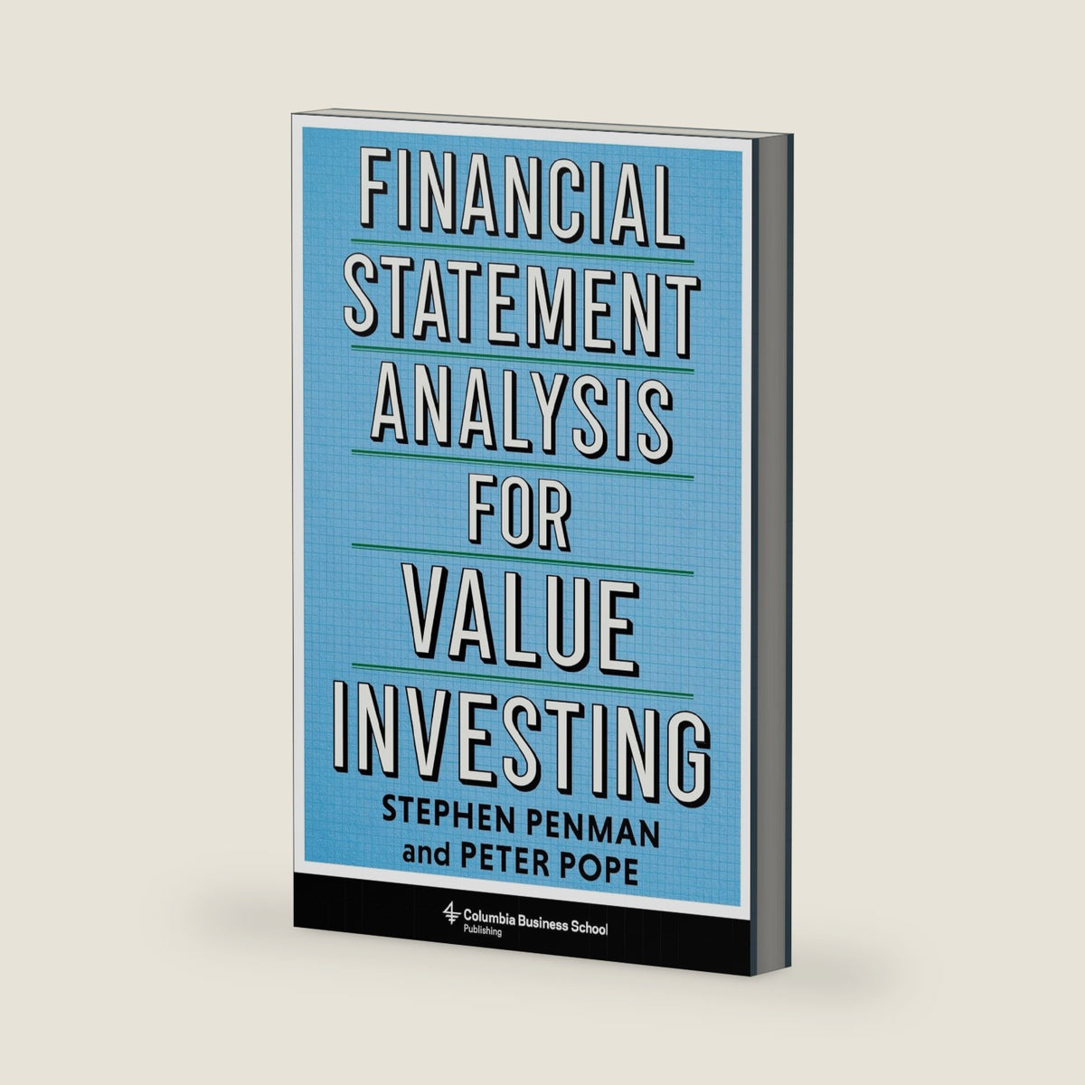 Financial Statement Analysis for Value Investing (Heilbrunn Center for Graham & Dodd Investing Series) by Stephen Penman