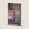 Diana: Her Last Love by Kate Snell
