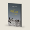 The Holocaust: History and Memory by Jeremy Black