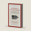 America Unfinished: 250 Years of Law and Governance by Alexandra Natapoff