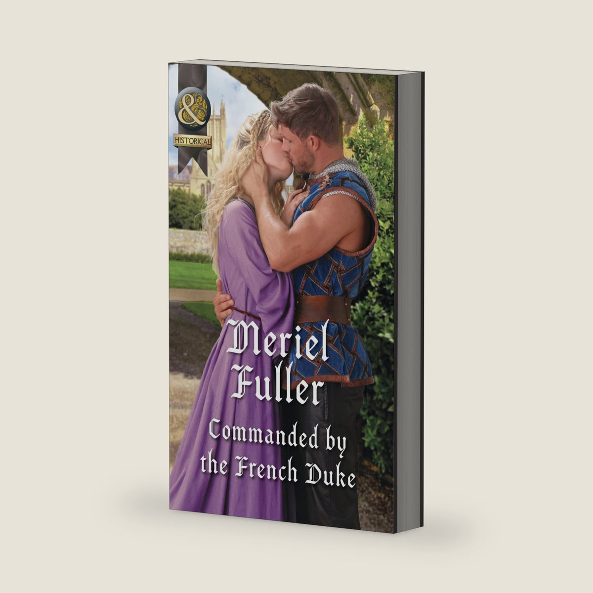Commanded By The French Duke by Meriel Fuller