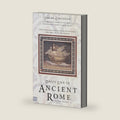 Daily Life in Ancient Rome: The People and the City at the Height of the Empire by Jérôme Carcopino