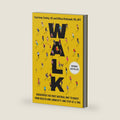 Walk: Rediscover the Most Natural Way to Boost Your Health and Longevity―One Step at a Time by Courtney Conley DC