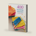 400 Knitting Stitches: A Complete Dictionary of Essential Stitch Patterns by Potter Craft