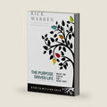 The Purpose Driven Life: What on Earth Am I Here For? by Rick Warren
